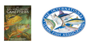International Game Fish Association's 2025 IGFA "World Record Game Fishes" Book is Now Available
